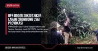 BPN Bogor Sukses Ukur Lahan Cigombong Usai Provokasi