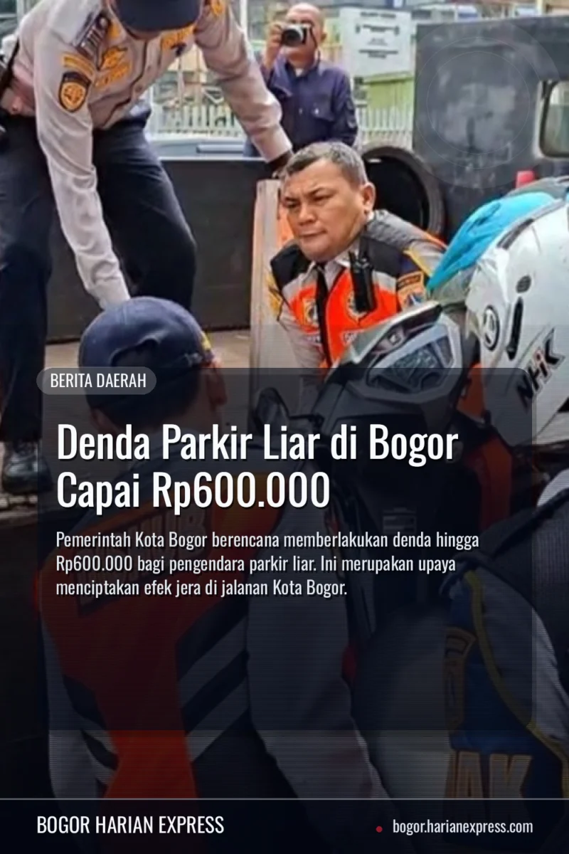 Denda Parkir Liar di Bogor Capai Rp600.000