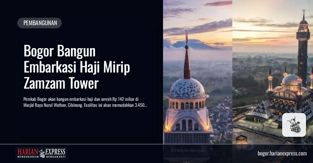 Bogor Bangun Embarkasi Haji Mirip Zamzam Tower