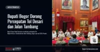 Bupati Bogor Dorong Percepatan Tol Desari dan Jalan Tambang