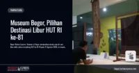 Museum Bogor, Pilihan Destinasi Libur HUT RI ke-81