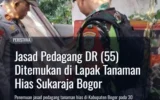 Jasad Pedagang DR (55) Ditemukan di Lapak Tanaman Hias Sukaraja Bogor