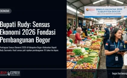 Bupati Rudy: Sensus Ekonomi 2026 Fondasi Pembangunan Bogor