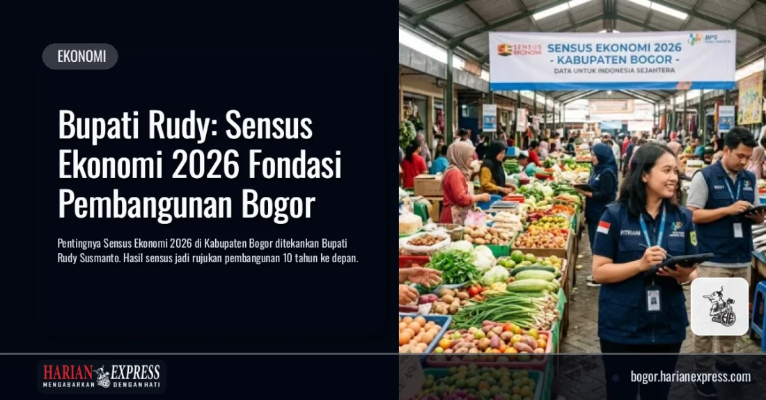 Bupati Rudy: Sensus Ekonomi 2026 Fondasi Pembangunan Bogor