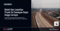 Babah Alun Lanjutkan Proyek Tol Sawangan-Bogor hingga Caringin