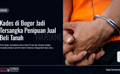 Kades di Bogor Jadi Tersangka Penipuan Jual Beli Tanah