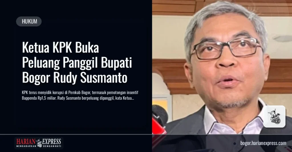 KPK Buka Peluang Panggil Bupati Bogor Rudy Susmanto