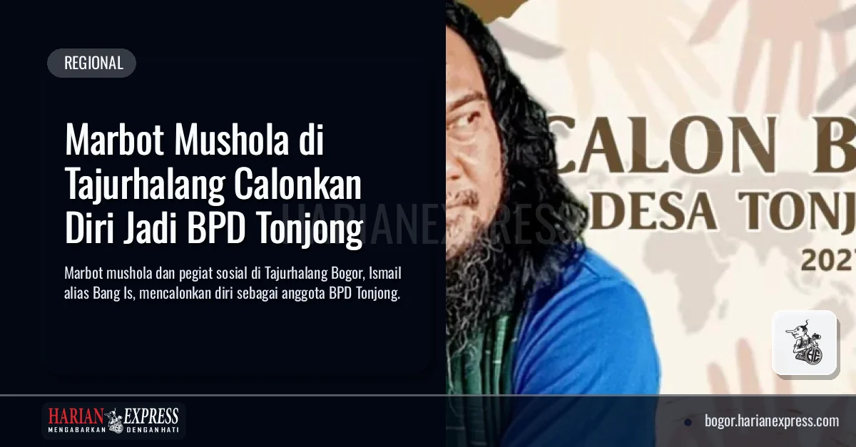Marbot Mushola di Tajurhalang Calonkan Diri Jadi BPD Tonjong