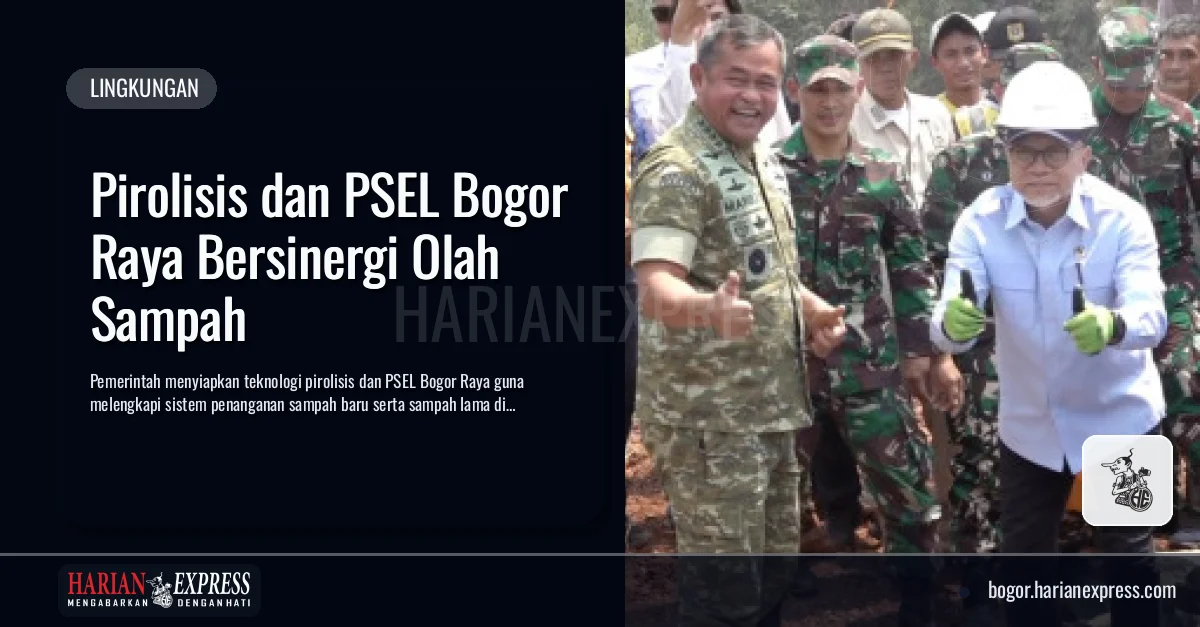 Pirolisis dan PSEL Bogor Raya Bersinergi Olah Sampah