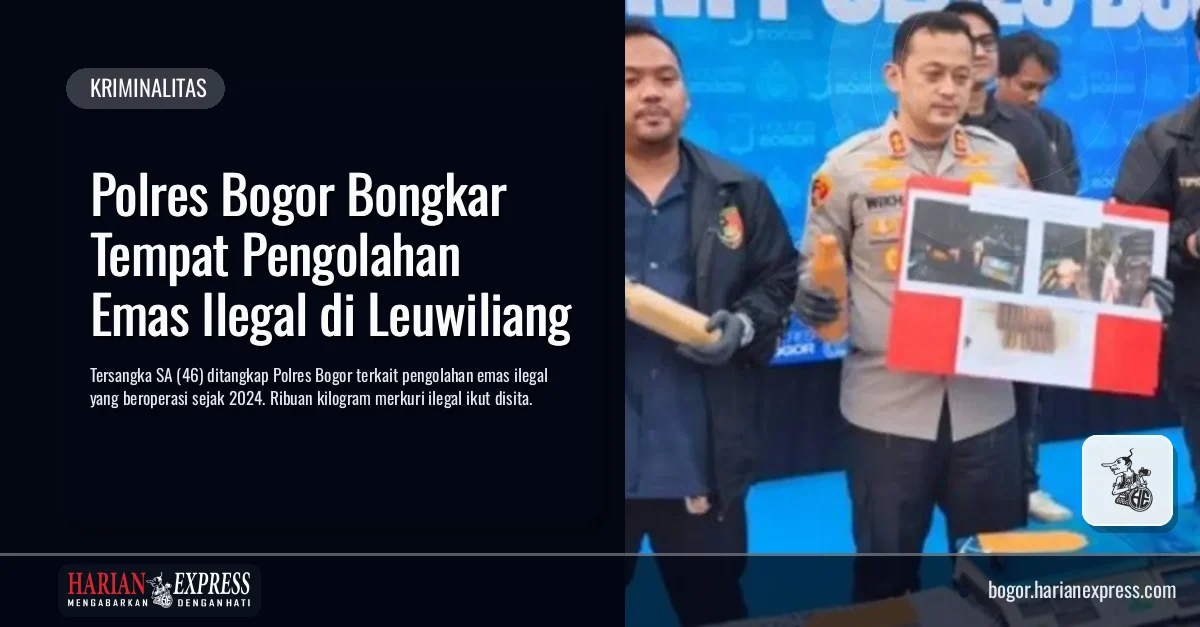 Polres Bogor Bongkar Tempat Pengolahan Emas Ilegal di Leuwiliang