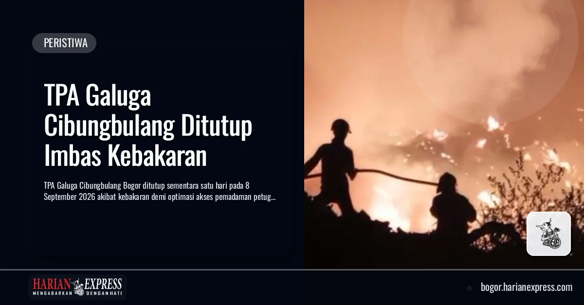 TPA Galuga Cibungbulang Ditutup Imbas Kebakaran