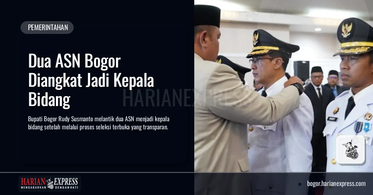 Dua ASN Bogor Diangkat Jadi Kepala Bidang