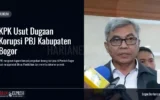 KPK Usut Dugaan Korupsi PBJ Kabupaten Bogor