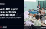 Menko PMK Sugiono Tinjau Digitalisasi Sekolah di Bogor