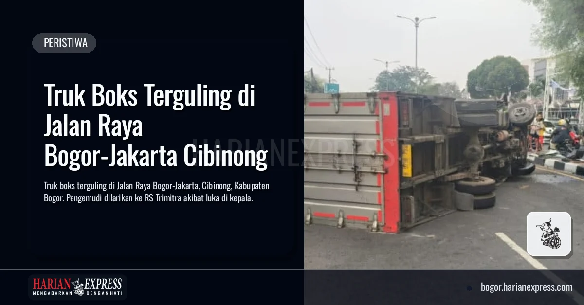 Truk Boks Terguling di Jalan Raya Bogor-Jakarta Cibinong